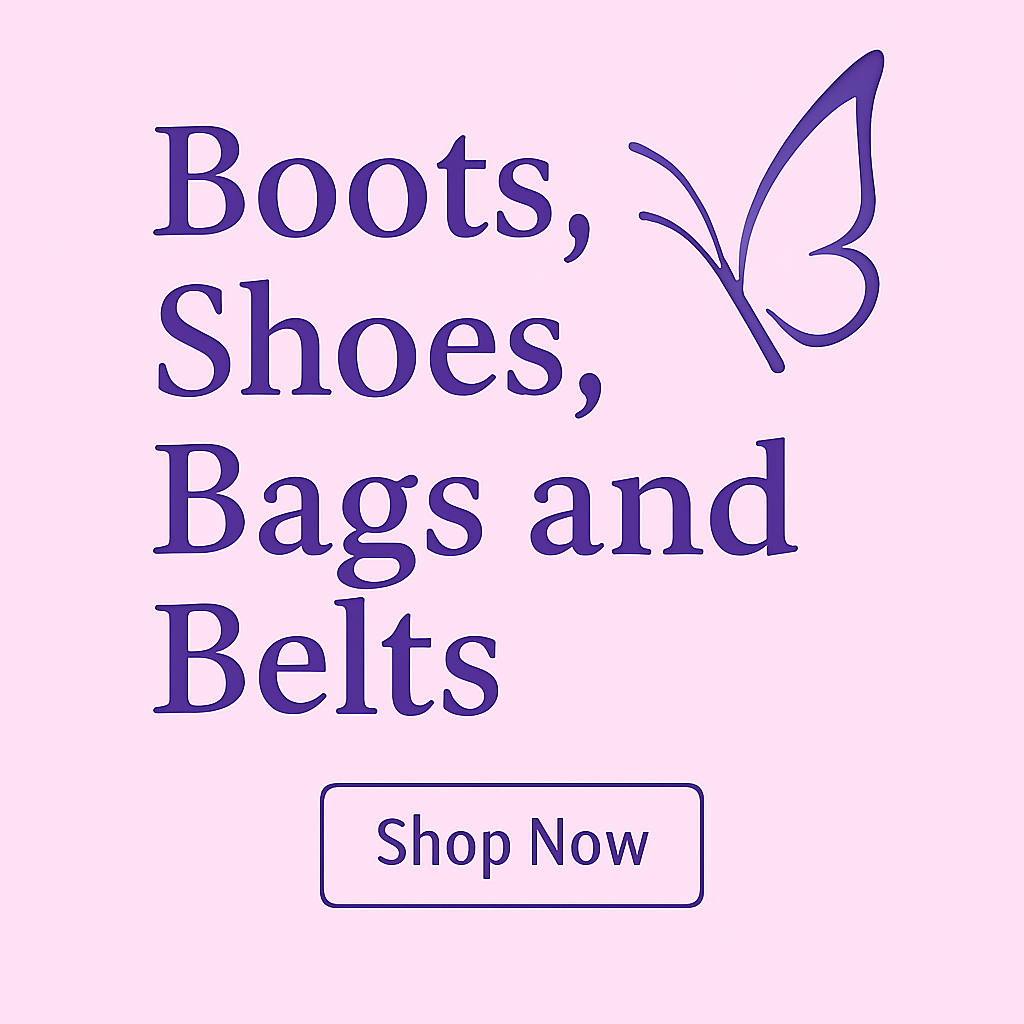 Boots, Shoes, Bags and Belts
