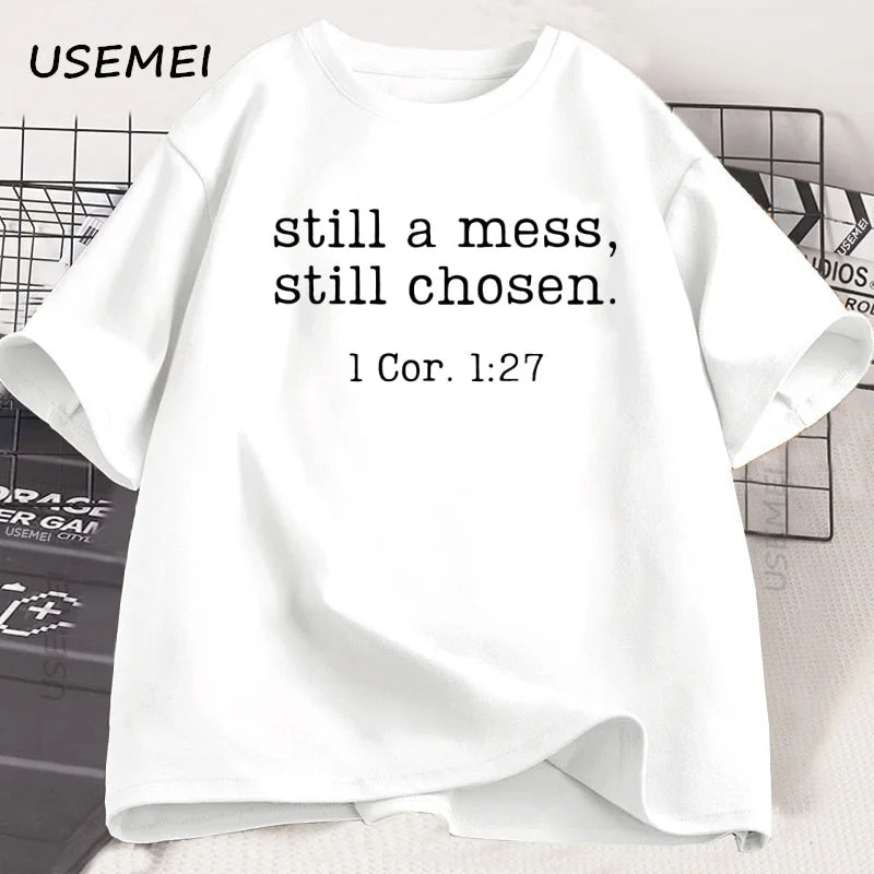 Still Chosen T Shirt Christian